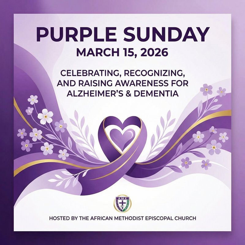 Purple Sunday is March 15, 2026 in the African Methodist Episcopal Church to …